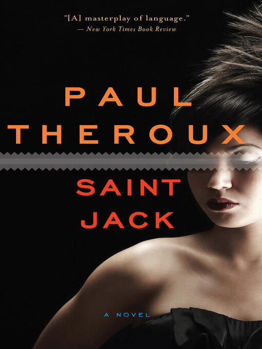 Title details for Saint Jack by Paul Theroux - Wait list